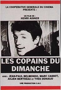 Primary photo for Les copains du dimanche Primary photo for Les copains du dimanche