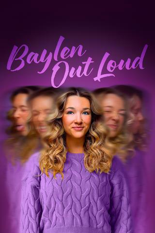 Poster of Baylen Out Loud