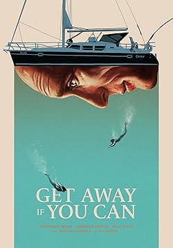 Poster of Get Away If You Can