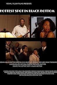 Primary photo for Hottest Spot in Black Bottom