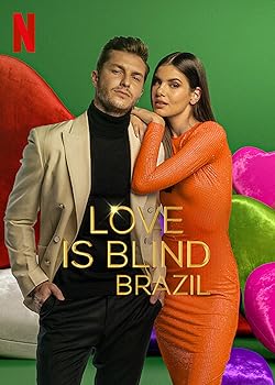 Poster of Love Is Blind: Brazil