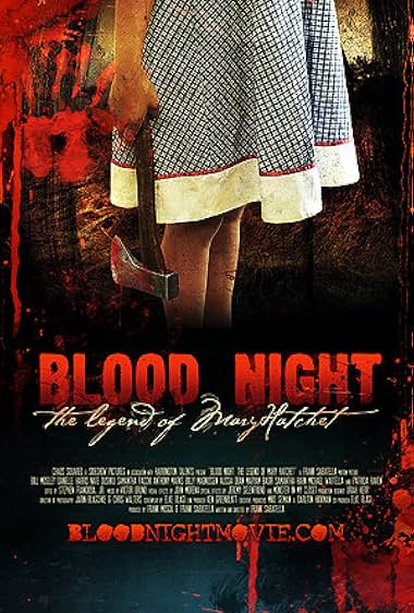 Blood Night: The Legend of Mary Hatchet 2009