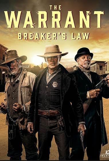 The Warrant: Breaker's Law 2023 movie poster - watch and download free