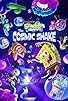 Primary photo for SpongeBob SquarePants: The Cosmic Shake Primary photo for SpongeBob SquarePants: The Cosmic Shake