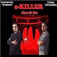 Primary photo for E-Killer: Chat & Die