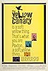 Primary photo for The Yellow Canary Primary photo for The Yellow Canary