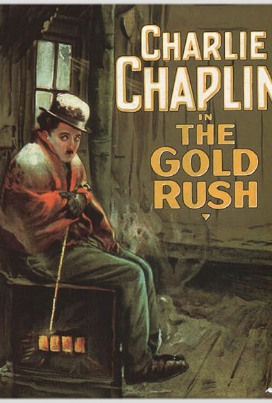Primary photo for Chaplin Today: The Gold Rush Primary photo for Chaplin Today: The Gold Rush