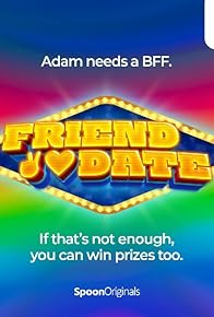 Primary photo for Friend Date with Adam