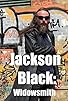 Primary photo for Jackson Black: Widowsmith Primary photo for Jackson Black: Widowsmith