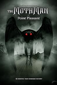 Primary photo for The Mothman of Point Pleasant Primary photo for The Mothman of Point Pleasant