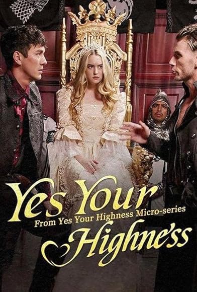 Primary photo for Yes! Your Highness Primary photo for Yes! Your Highness
