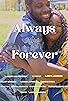 Primary photo for Always & Forever Primary photo for Always & Forever