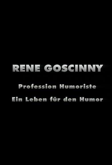 Primary photo for René Goscinny: Profession humoriste Primary photo for René Goscinny: Profession humoriste