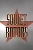 Primary photo for Soviet Rotors Primary photo for Soviet Rotors