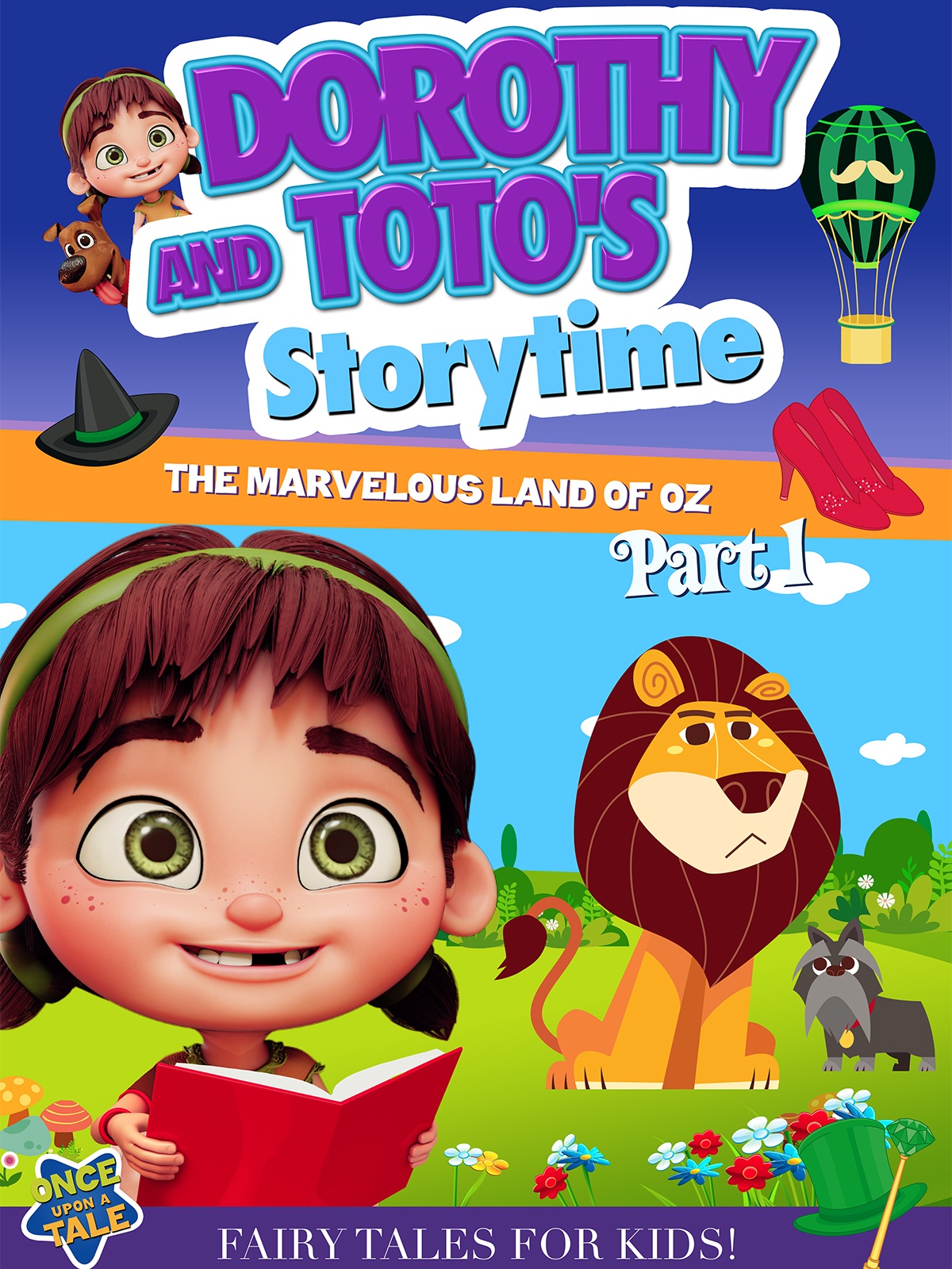 Dorothy and Toto's Storytime: The Marvelous Land of Oz Part 1