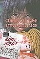 Coming of Age: Battle Royale at 20's primary photo