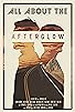 Primary photo for All About the Afterglow
