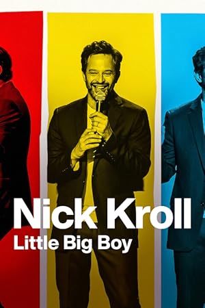 Nick Kroll: Little Big Boy Poster