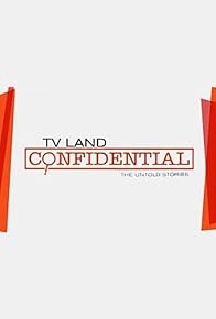 Primary photo for TV Land Confidential Primary photo for TV Land Confidential