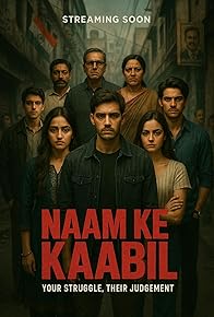 Primary photo for Naam Ke Kaabil Primary photo for Naam Ke Kaabil