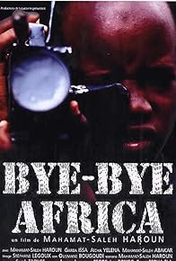 Primary photo for Bye Bye Africa Primary photo for Bye Bye Africa