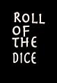 Roll of the Dice's primary photo
