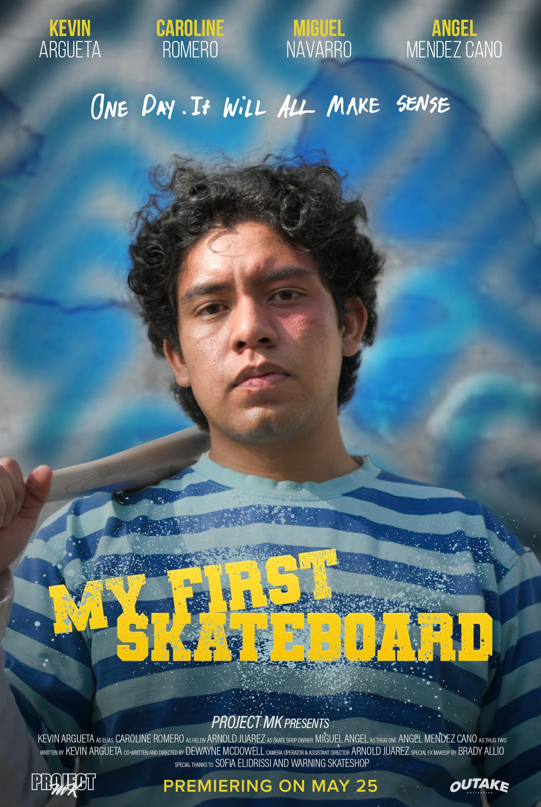 My First Skateboard