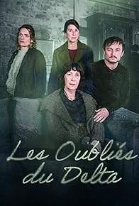 Primary photo for Les oubliés du Delta