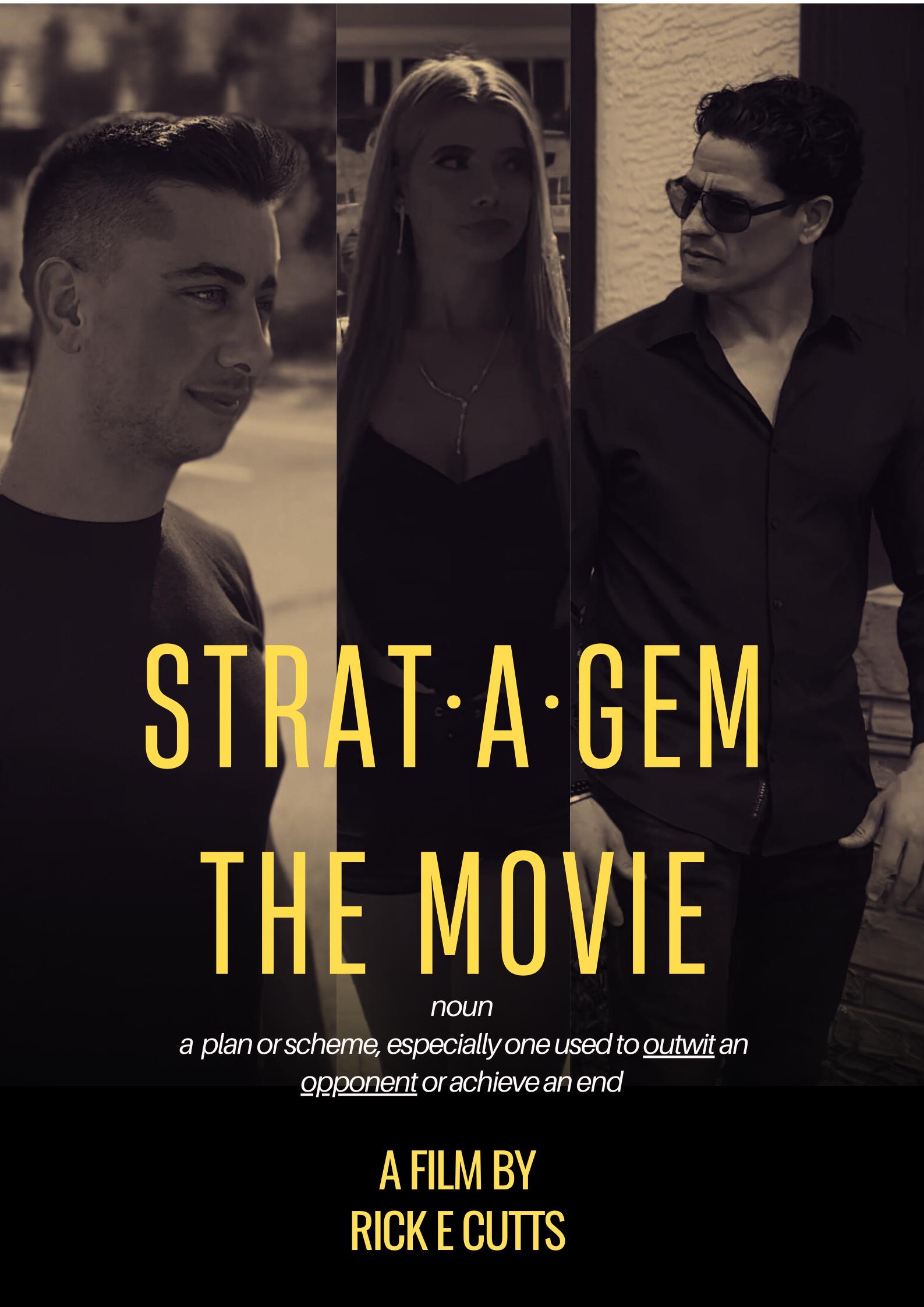 Stratagem the movie by Rick E Cutts