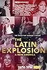 Primary photo for The Latin Explosion: A New America Primary photo for The Latin Explosion: A New America
