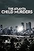 Primary photo for The Atlanta Child Murders