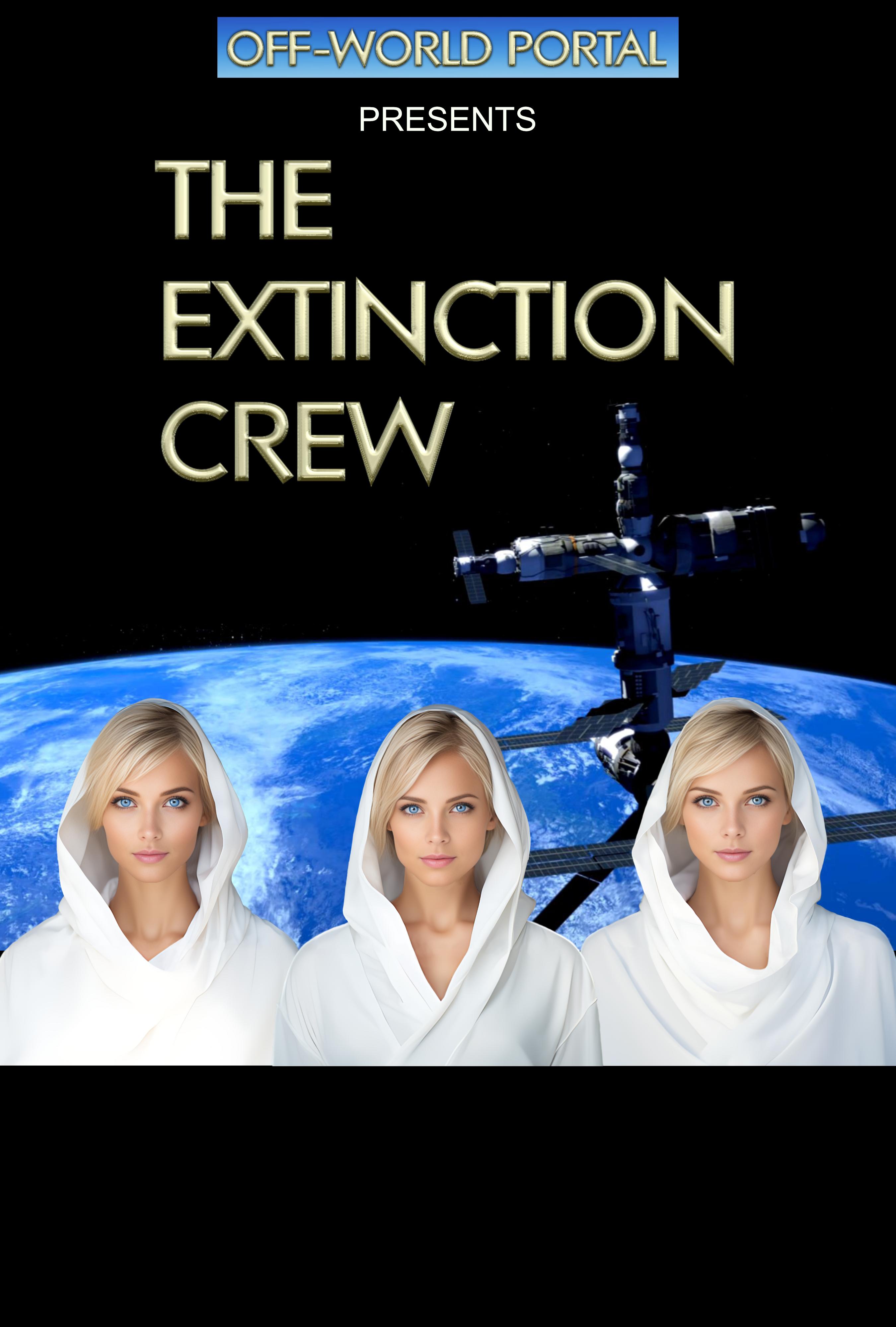 The Extinction Crew