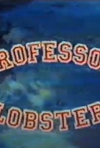 Primary photo for Professor Lobster