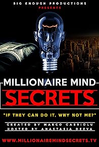 Primary photo for Millionaire Mind Secrets Primary photo for Millionaire Mind Secrets