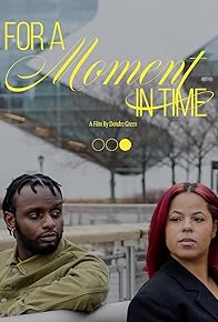 Primary photo for For A Moment in Time