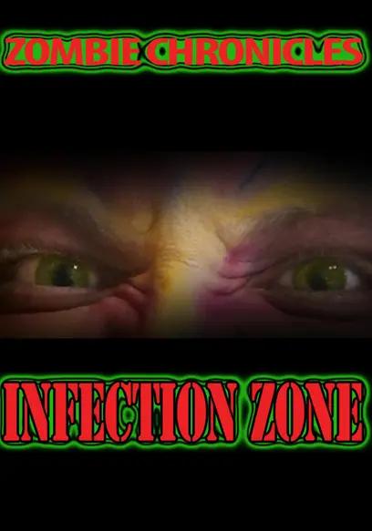 Poster of Zombie Chronicles: Infection Zone