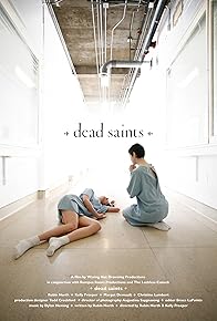 Primary photo for Dead Saints Primary photo for Dead Saints