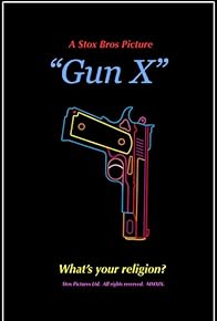 Primary photo for Gun X