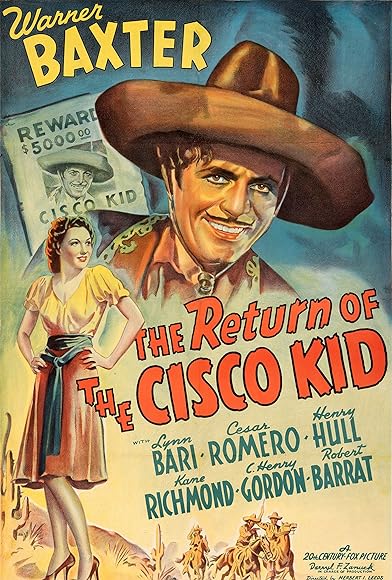 Primary photo for The Return of the Cisco Kid Primary photo for The Return of the Cisco Kid