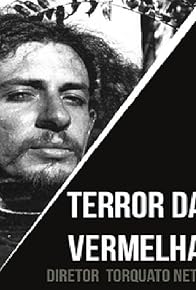 Primary photo for O Terror da Vermelha Primary photo for O Terror da Vermelha