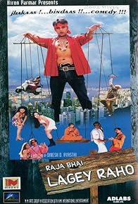 Primary photo for Raja Bhai Lagey Raho...