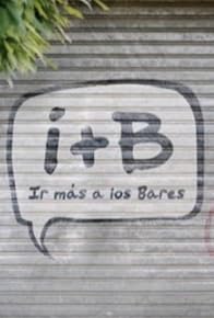 Primary photo for I+B. Ir más a los bares