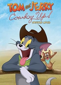 Poster of Tom and Jerry: Cowboy Up!