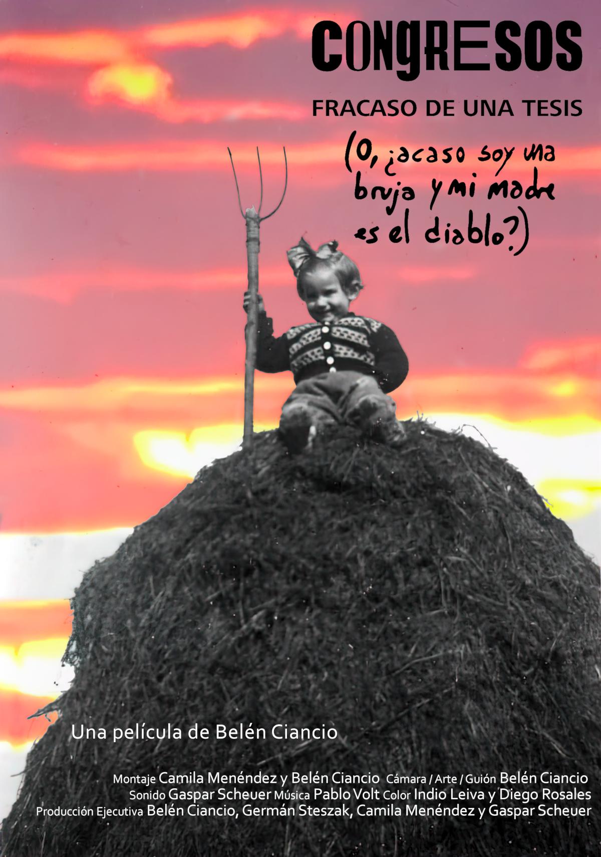 Congresos, fracaso de una tesis (o, ¿acaso soy una bruja y mi madre es el diablo?)