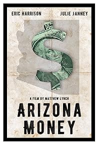 Primary photo for Arizona Money Primary photo for Arizona Money