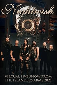Primary photo for Nightwish: Virtual Live Show from the Islanders Arms
