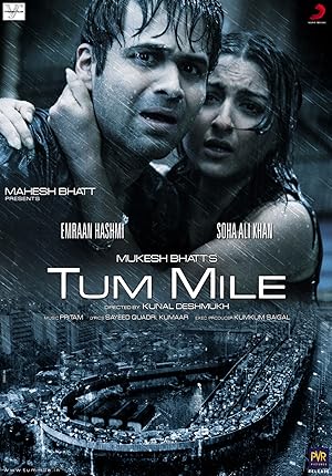 Tum Mile (2009)