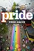 Primary photo for Pride from Above