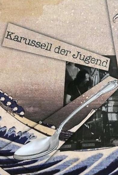 Primary photo for Karussell der Jugend Primary photo for Karussell der Jugend