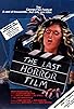 Primary photo for The Last Horror Film